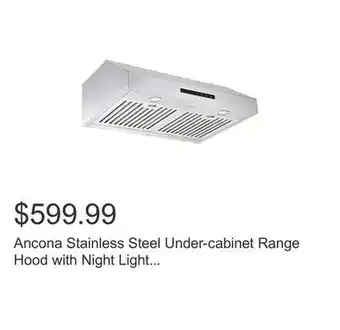 Costco Ancona stainless steel under-cabinet range hood with night light feature - 650 cfm offer