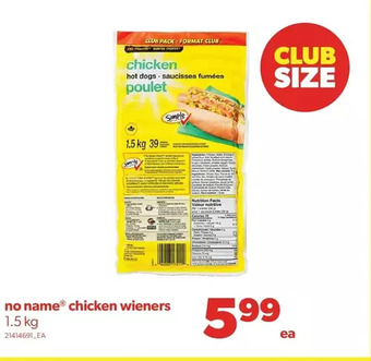 Real Canadian Superstore No name chicken wieners offer