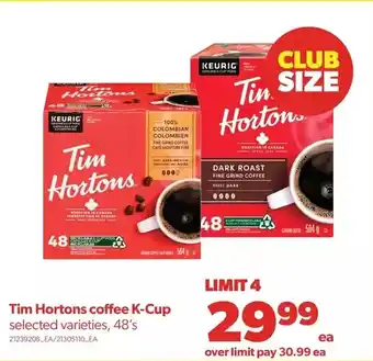 Real Canadian Superstore Tim hortons coffee k-cup offer