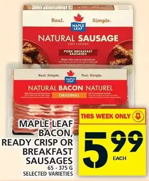 Food Basics Maple leaf bacon, ready crisp or breakfast sausages offer
