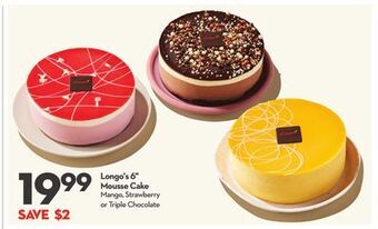 Longo's Longo's 6" mousse cake offer