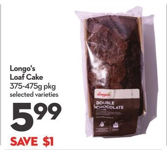 Longo's Longo's loaf cake offer