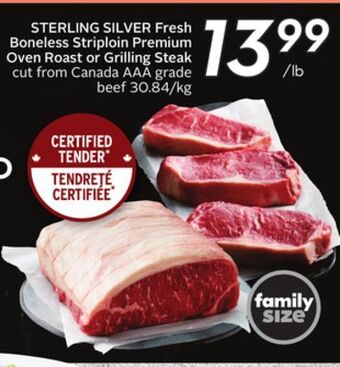 Sobeys Sterling silver fresh boneless striploin premium oven roast or grilling steak offer