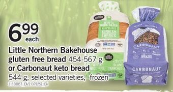 Fortinos Little northern bakehouse gluten free bread, 454-567 g or carbonaut keto bread, 544 g offer