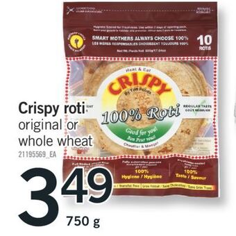 Fortinos Crispy roti,750 g offer