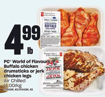 Loblaws Pc® world of flavours buffalo chicken drumsticks or jerk chicken legs offer