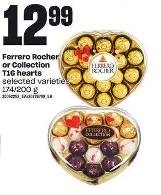 Loblaws Ferrero rocher or collection t16 hearts, 174/200 g offer
