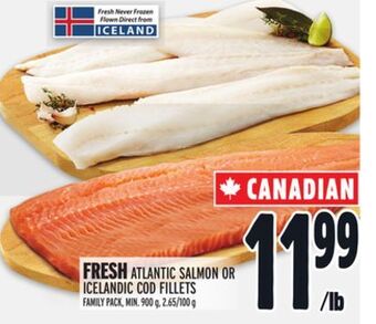 Metro Fresh atlantic salmon or icelandic cod fillets offer