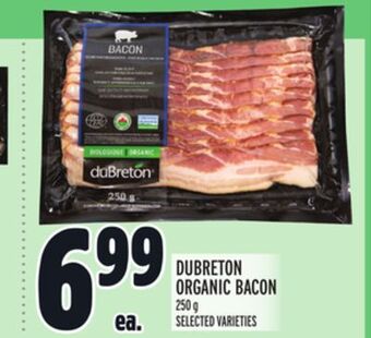Metro Dubreton organic bacon offer