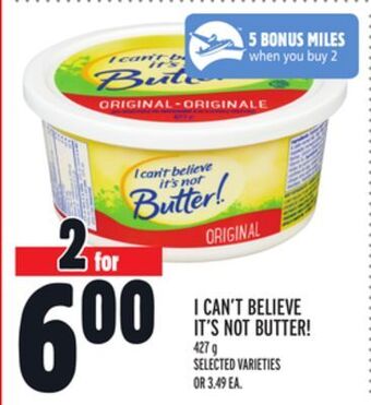 Metro I can't believe it's not butter! offer