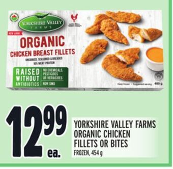 Metro Yorkshire valley farms organic chicken fillets or bites offer
