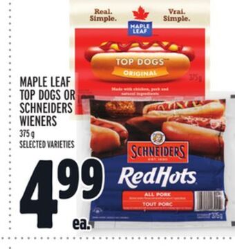 Metro Maple leaf top dogs or schneiders wieners offer