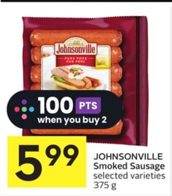 Foodland Johnsonville smoked sausage selected varieties 375 g offer