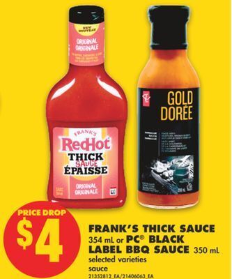 No Frills Frank's thick sauce, 354 ml or pc® black label bbq sauce, 350 ml offer