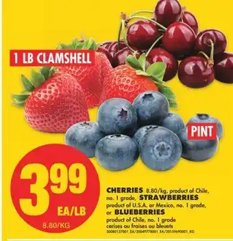 No Frills Cherries, pint or strawberries, 1 lb clamshell or blueberries offer