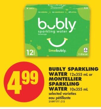 No Frills Bubly sparkling water, 12x355 ml or montellier sparkling water, 10x355 ml offer