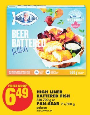 No Frills High liner battered fish, 350-700 g or pan-sear, 2's/300 g offer