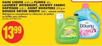 No Frills Gain liquid 4.55 l or flings 42's laundry detergent, downy fabric softener 3.81 l, scent boosters 570 g or bounce dryer sheet offer