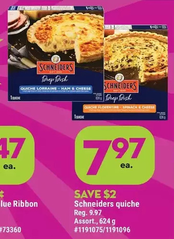Giant Tiger Schneiders quiche offer