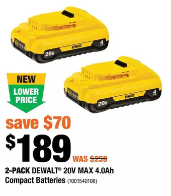 Home Depot 2-pack dewalt 20v max 4.0ah compact batteries offer