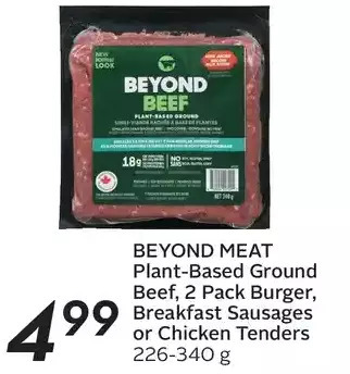 Sobeys Beyond meat plant-based ground beef, burger, breakfast sausages or chicken tenders offer