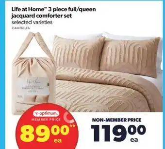 Real Canadian Superstore Life at home™ 3 piece full/queen jacquard comforter set offer
