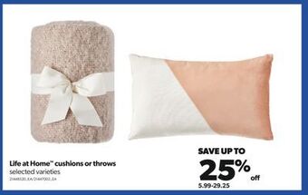 Real Canadian Superstore Life at home™ cushions or throws offer