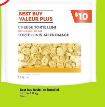 Chalo FreshCo Best buy ravioli or tortellini frozen 1.8 kg offer