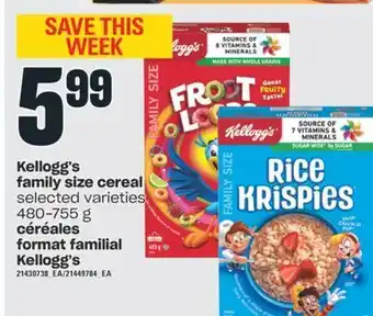 Valu-mart Céréales format familial kellogg's, 480-755 g offer