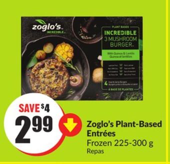 FreshCo Zoglo's plant-based entrees frozen 225-300 g offer