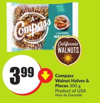 FreshCo Compass walnut halves & pieces 300 g product of usa offer