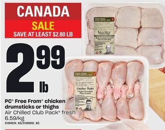 Zehrs Markets Pc® free from® chicken drumsticks or thighs offer