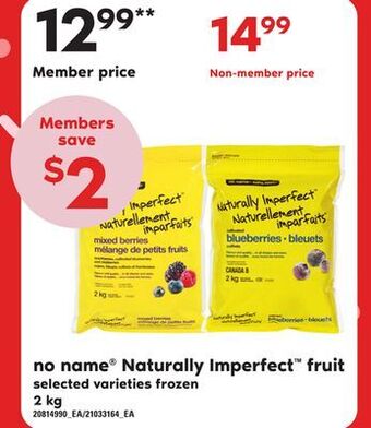Zehrs Markets No name® naturally imperfect™ fruit, 2 kg offer