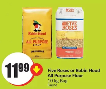 FreshCo Five roses or robin hood all purpose flour offer