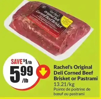 FreshCo Rachel's original deli corned beef brisket or pastrami offer