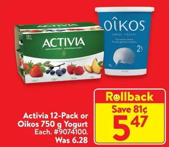 Walmart Activia 12-pack or oikos 750 g yogurt offer