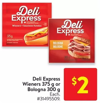 Walmart Deli express wieners or bologna offer