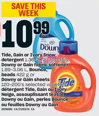 Independent Grocer Tide, gain or ivory snow detergent, downy or gain fabric softener, bounce, beads or downy or gain sheets offer