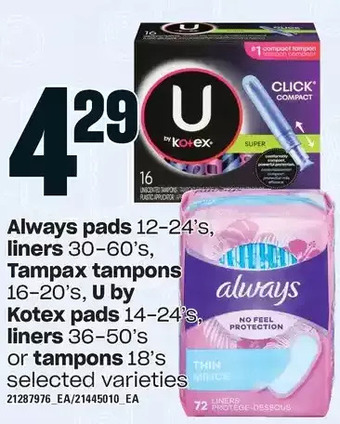 Loblaws Always pads, liners, tampax tampons, u by kotex pads, liners or tampons offer