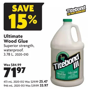 Home Hardware Ultimate wood glue: 473 ml | 946 ml | 3.78 l offer