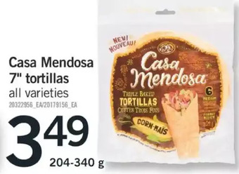 Fortinos Casa mendosa 7" tortillas offer