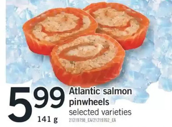 Fortinos Atlantic salmon pinwheels offer