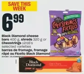 Valu-mart Black diamond cheese bars, shreds or cheestrings offer