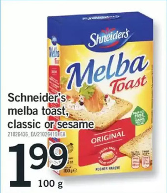 Fortinos Schneider's melba toast, classic or sesame offer