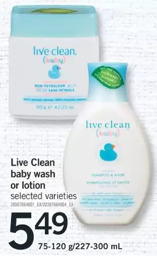 Fortinos Live clean baby wash or lotion offer