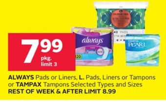 Rexall Always pads or liners, l. pads, liners or tampons or tampax tampons offer