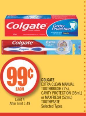 Shoppers Drug Mart Colgate extra clean manual toothbrush (1's), cavity protection (95ml) or maxfresh (52ml) toothpaste offer