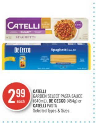 Shoppers Drug Mart Catelli garden select pasta sauce (640ml), de cecco (454g) or catelli pasta offer