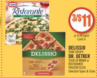 Shoppers Drug Mart Delissio thin crispy, dr. oetker casa di mama or ristorante frozen pizza offer