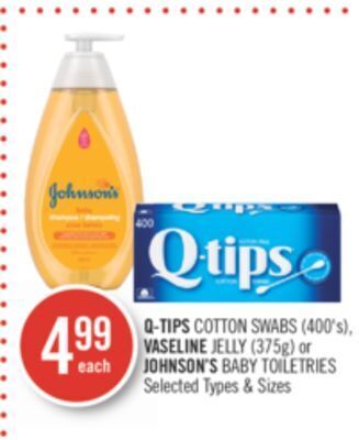 Shoppers Drug Mart Q-tips cotton swabs (400's), vaseline jelly (375g) or johnson's baby toiletries offer